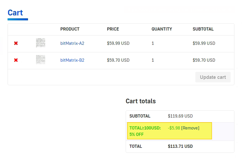 If subtotal of cart is not less than $100 USD, get 5% off